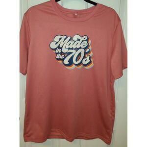 Shein Pink Disco Font  "Made in the 70's" T-Shirt Size Large Funny Short Sleeve